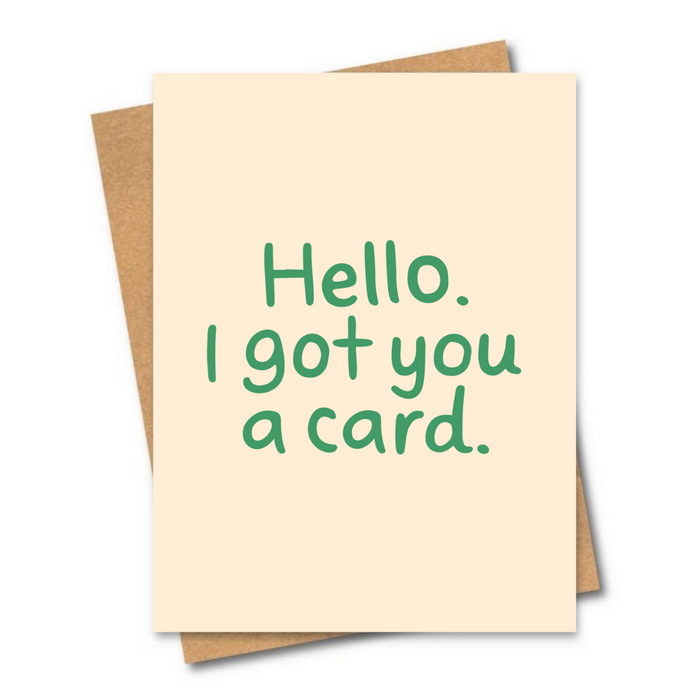 Got You A Card